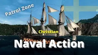 Naval Action Christian Patrol Zone (PVP) Ep.3
