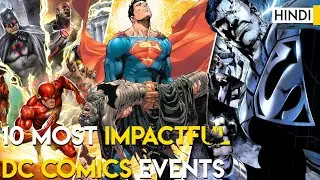 10 Best & Most Impactful DC Comics That Every Comic Book Fan Should Read