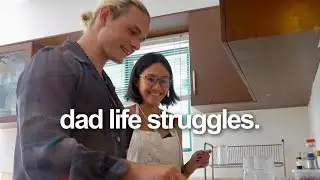 The struggles of becoming a dad..