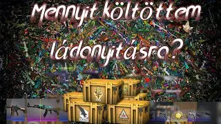 Mennyit költöttem ládanyitásra?🤔