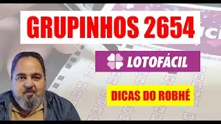 LOTOFÁCIL SEM MISTÉRIO - GRUPINHOS 2654