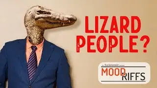 Mood Riffs: “Lizard People” and Other Conspiracies: What’s Social Mood Got to Do with It?