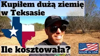 Kupiłem dużą ziemię w Teksasie. Ile kosztowała? Jaka duża?