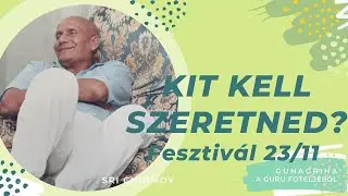 Kit kell szeretned? I Gunagriha előadása; Lélek Napja Fesztivál 23. november