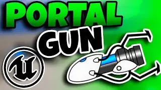 How To Make A Portal Gun | Unreal Engine Tutorial