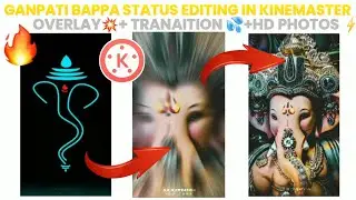 ganpati bappa video editing kinemas| ganpati bappa morya video editing kinemaster
