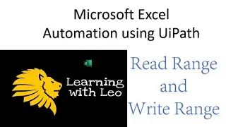 Excel Automation||Read Range and Write Range using UiPath Robot||Ui Path Studio||Part-2