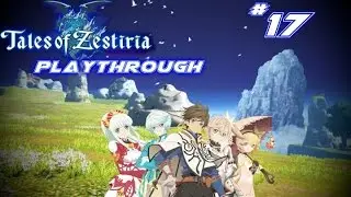 Tales Of Zestiria playthrough pt 17: The trick to purify Marlind
