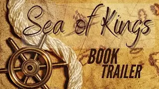 Sea of Kings | Book Trailer - Melissa Hope Hopefullhappenings
