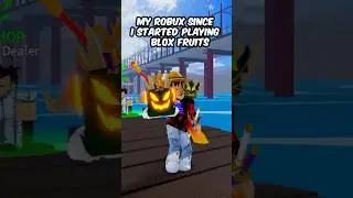 My Robux Since I Started Playing Blox Fruits 🤑💳 #bloxfruits