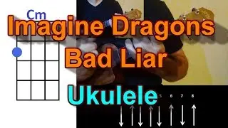 Imagine Dragons Bad Liar Ukulele Cover