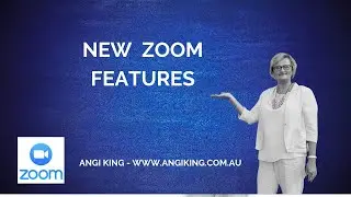Tech Tip#33 -  New Zoom Features
