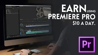 How To Earn Money Online | Earn Money Using Premier Pro