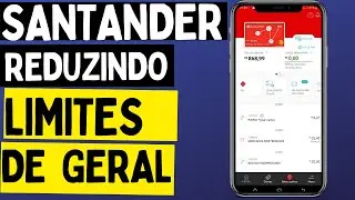 SANTANDER REDUZINDO LIMITES