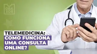 Telemedicina: como funciona uma consulta online?
