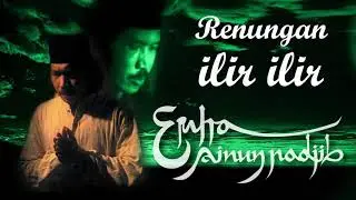 RENUNGAN ILIR ILIR - EMHA AINUN NADJIB - PART 1
