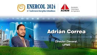 Adrián Correa. Director General. UPME