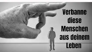 Wie du gefährliche Menschen aus deinem Leben verbannst!