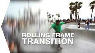 Rolling Frame Transition Tutorial I plus Kostenloses Preset