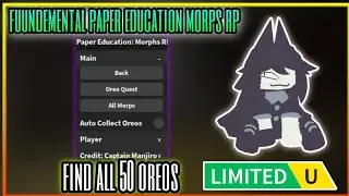[ FREE UGC ] Fundamental Paper Education: Morphs RP - Find All 50 oreos , Get All Badges & More