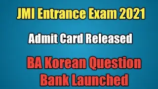 JMI Admit Card 2021 Released | BA Korean Language Question Bank | Exam Treasury