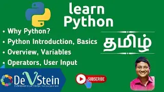 P01 Python in Tamil - Introduction, Overview, type, print, variables, operators, input
