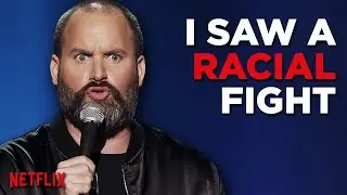 I Saw A Fight | Tom Segura Stand Up Comedy | 