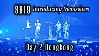 SB19 introducing themselves | Day 2 concert | Hongkong