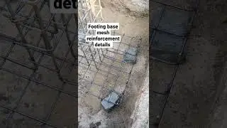 design of Footing/foundation base mesh reinforcement bar details#foundation#steeldesign#construction