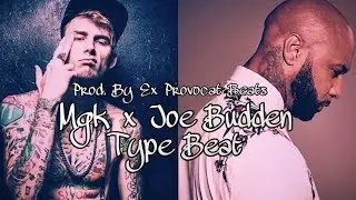Joe Budden x MGK Diss Track Type Beat - 