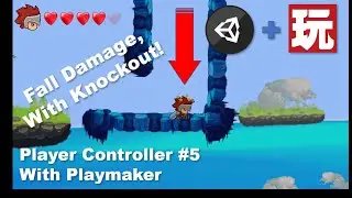 2D Platformer Unity & Playmaker - Fall Damage with Knock-out