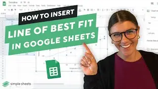 📈 How to Insert & Customize a Line of Best Fit in Google Sheets