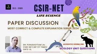 INFRASOUND ACOUSTIC SIGNALING || ANIMAL BEHAVIOUR | CSIR NET Life Science  PYQ Series 2024
