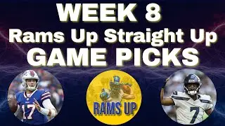 Rams Up Straight Up Picks for Week 8