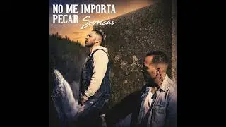 Son Del Barrio - No Me Importa Pecar (Cover Camela)
