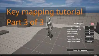 Unreal engine 5.3 Enhanced key mapping tutorial part 3 of 3