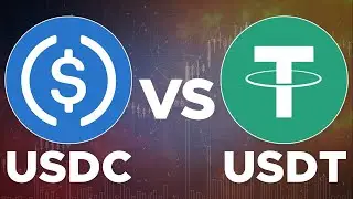 USDT vs USDC: Which Stablecoin Should You Use?