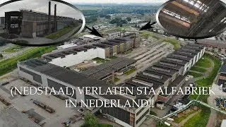 (NEDSTAAL) VERLATEN STAALFABRIEK IN NEDERLAND!!