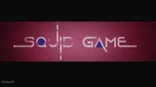 sQUid Game INTRO animation