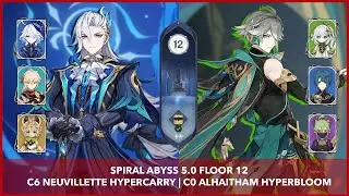 Spiral Abyss 5.0 NEW | First Clear | C6 Neuvillette Hypercarry & C0 Alhaitham Hyperbloom