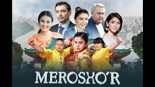 Merosxo`r (o'zbek serial) 8-qism (2018) КОМЕДИЯ