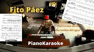 Fito Paez - Las tardes del sol, las noches del agua (Partitura + Piano Karaoke)