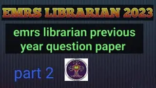 EMRS LIBRARIAN॥ emrs librarian previous year question paper॥ emrs librarian classes