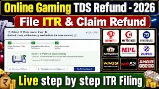 Online Gaming ITR Filing 2026-27 | Claim TDS Refund on Gaming Income | How to Claim Game TDS Refund