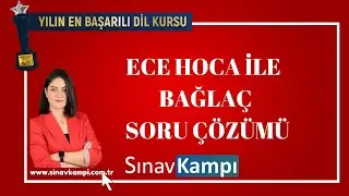 İNGİLİZCE BAĞLAÇ SORU ÇÖZÜMÜ I ECE HOCA