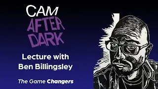 Illustrated Lecture with Ben Billingsley in The Game Changers