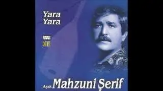 Mahzuni Şerif - Murti  | Yara Yara - Orta Doğu | © Şah Plak