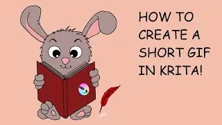 Krita 5.0 - How to create a short animated GIF in Krita - Step by Step