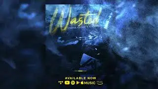 Stevie Stone - Wasted (ft. CASKEY) - Official NEW Song