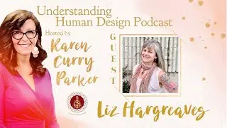 Ep. 24 - with Guest Liz Hargreaves